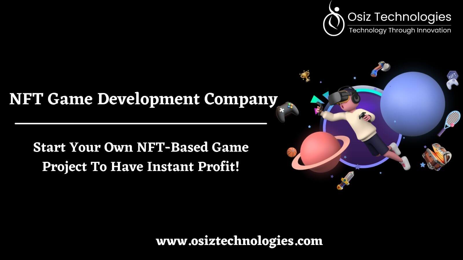 NFT Game Development Company | Osiz